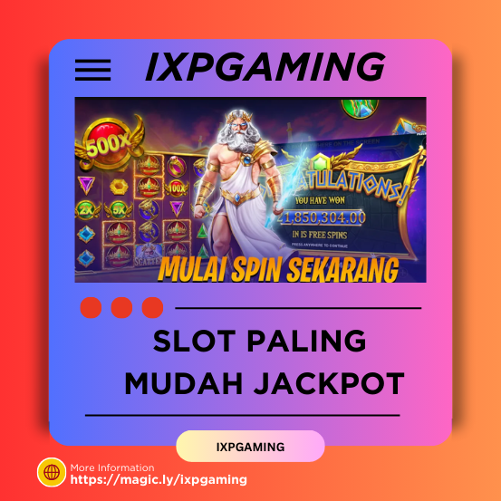 Slot Paling Mudah Jackpot:Rahasia Kemenangan Besar